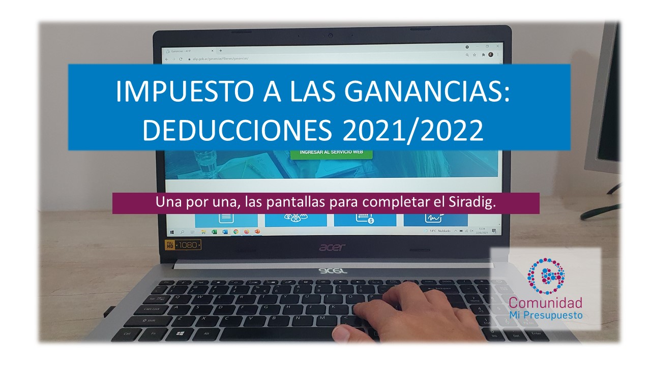 Ganancias: cuáles son las deducciones que se informan en el Siradig ...