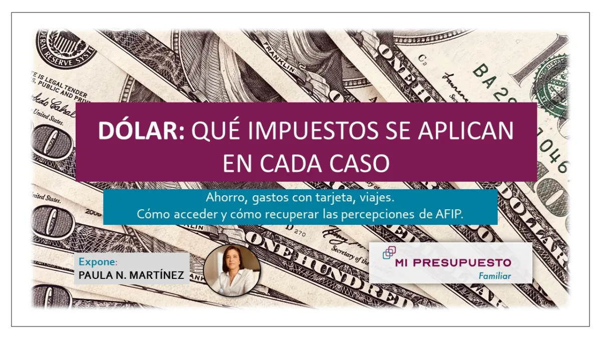 encuentro_impuestos_dólar_mipresupuestofamiliar