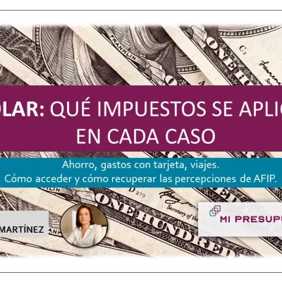 encuentro_impuestos_dólar_mipresupuestofamiliar