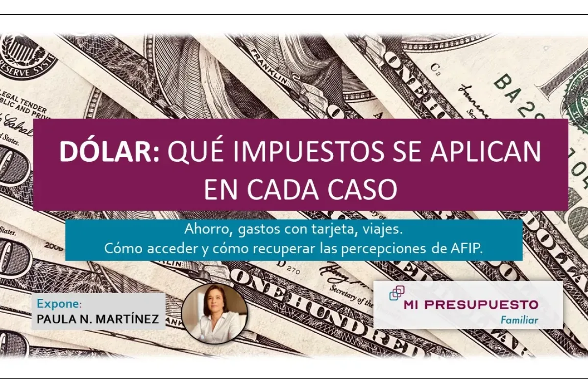 encuentro_impuestos_dólar_mipresupuestofamiliar